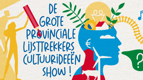 Verkiezingscampagnes Provinciale Staten van start met Cultuurideeën Show