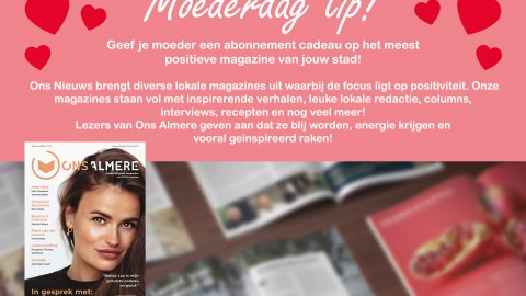 Geef je moeder een abonnement cadeau op het meest positieve magazine van jouw stad!